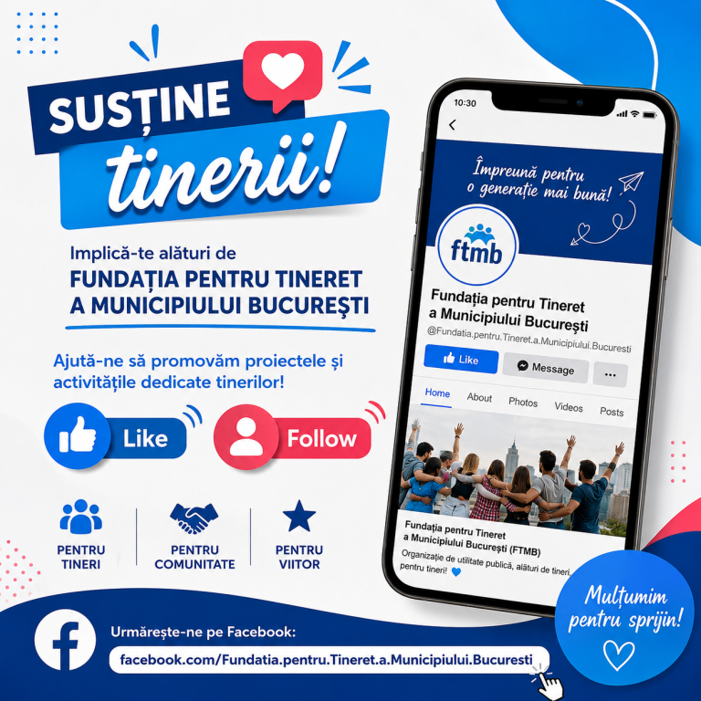 Susțineți Fundația pentru Tineret a Municipiului București!